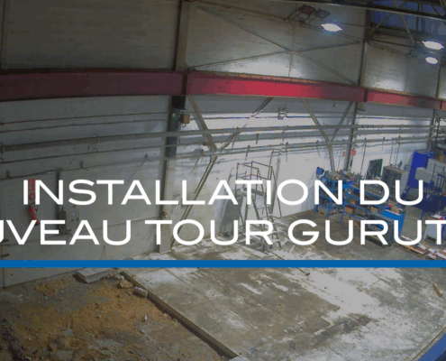 Installation du nouveau tour Gurutzpe